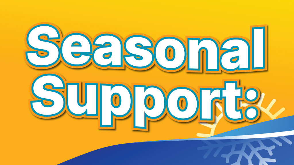Seasonal Support