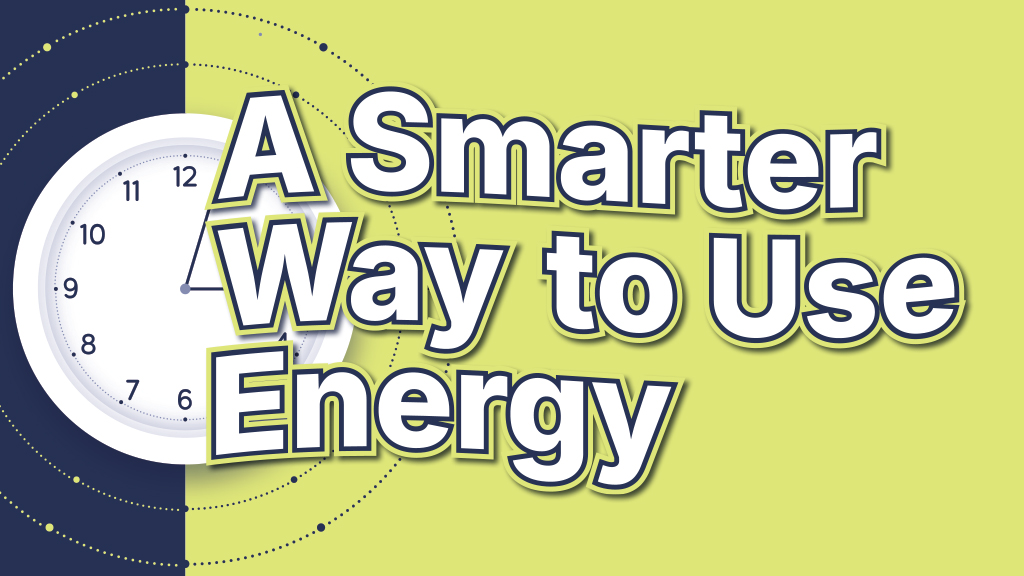 A Smarter Way to Use Energy
